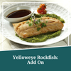 Yelloweye Rockfish: Add On